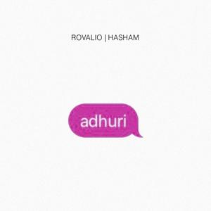 adhuri(feat. HASHAM)