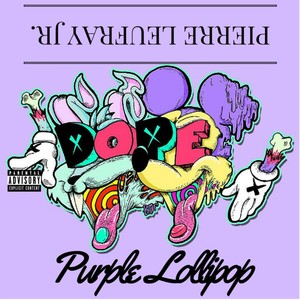 Purple Lollipop (Explicit)