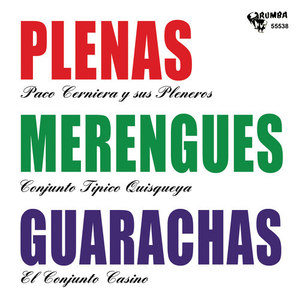 Plenas, Merengues, Guarachas