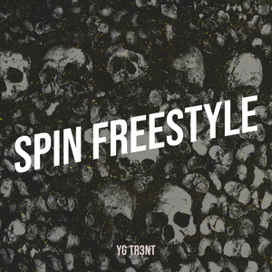 Spin (Freestyle) [Explicit]