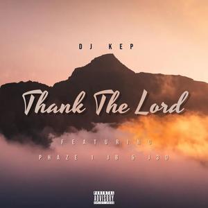 Thank The Lord (Explicit)