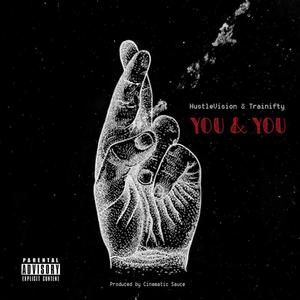 You and You(feat. Trainifty)