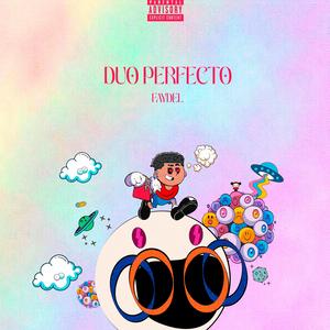 Dúo Perfecto (Explicit)