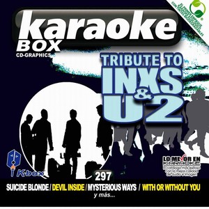 Tribute To INXS & U2 (Karaoke Version) [Karaoke Version]
