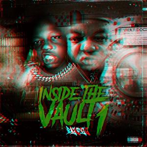 Inside The Vault, Pt. 1 (Explicit)