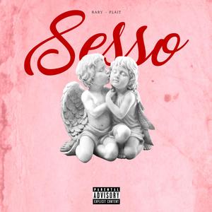 Sesso (feat. Flait) [Explicit]