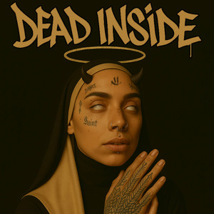 DEAD INSIDE (Explicit)