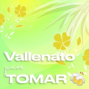 Vallenato para tomar