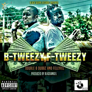 B-Tweezy F-Tweezy (Explicit)