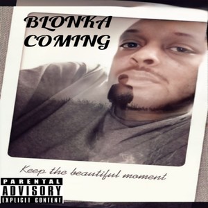 Blonka Coming (Explicit)