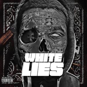 White Lies (Explicit)