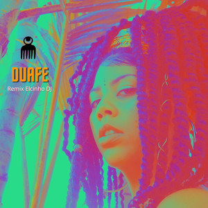 Duafe (Elcinho dj Remix)