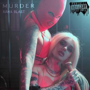 Murder (Explicit)