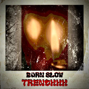 Burn Slow * (Explicit)
