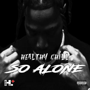 So Alone (Explicit)