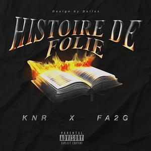 Histoire2Folie (Explicit)