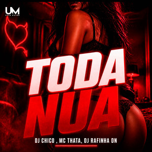 TODA NUA (Explicit)