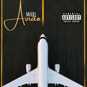 Modo Aviao (Explicit)