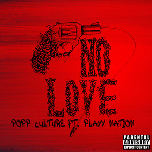 No Love Lost (Explicit)