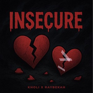 Insecure (Explicit)