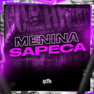 Menina Sapeca (Explicit)