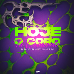 Hoje o Coro Ta Comendo (Explicit)