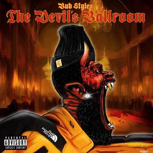 THE DEVIL'S BALLROOM (Explicit)