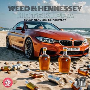 **** & HENNESSEY (Explicit)