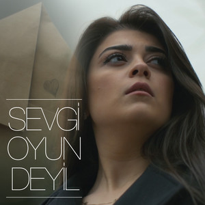 Sevgi Oyun Deyil