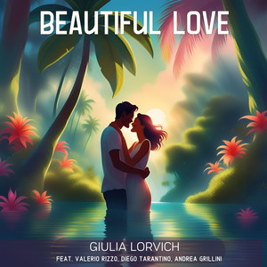 Beautiful Love (feat. Diego Tarantino, Andrea Grillini & Valerio Rizzo)