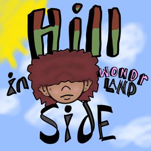 Hillside In Wonderland (Prod. Aloa) (feat. SideShowHan)