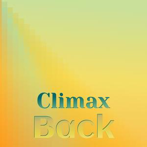 Climax Back