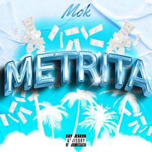 Metrita (feat. alobillyy) [Explicit]