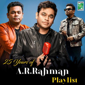 25 Years Of A.R.Rahman Playlist