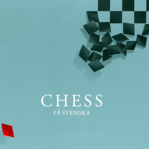 Chess på svenska (Original Musical Soundtrack)