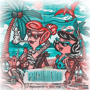 Presumiendo (feat. Young Jheyz) [Explicit]