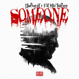 Someone (Explicit)