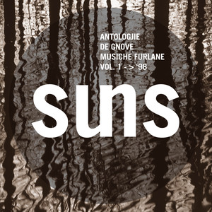 Suns. Antologjie de gnove musiche furlane, Vol. 1 - > '98