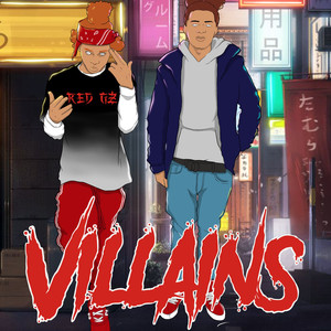 Villians (Explicit)