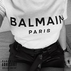 Balmain (feat. Loska) [Explicit]