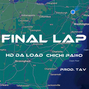Final Lap (feat. HD Da Load) (Explicit)