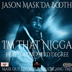 Im That Nigga (Explicit)