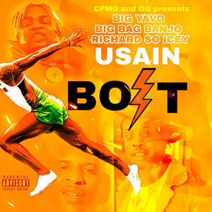 Usain Bolt (Explicit)