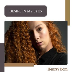 Desire In My Eyes (Original Mix)