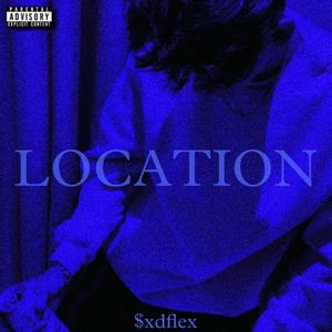 LOCATION (feat. Vrun) [Explicit]