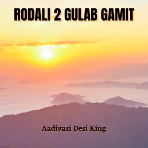 Rodali 2 Gulab Gamit
