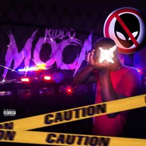 Moca (feat. Kiddo12k) [Explicit]