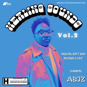 Healing Sounds, Vol. 2 (Explicit)