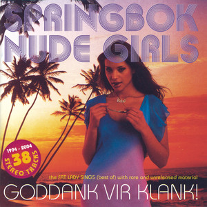 Goddank Vir Klank/The Fat Lady Sings (Explicit)