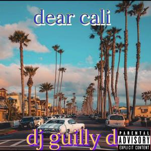 Dear cali (Explicit)